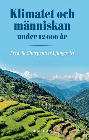 Klimatet och människan under 12 000 år