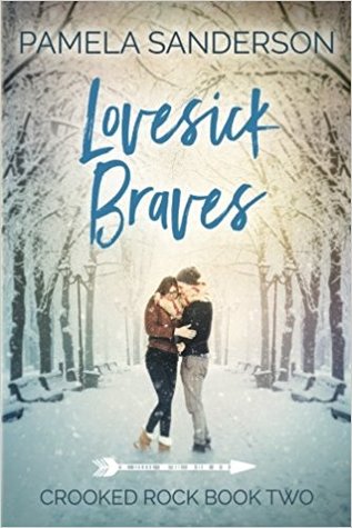 Lovesick Braves (Crooked Rock, #2)