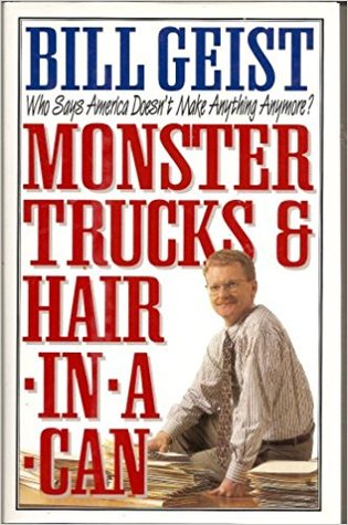 Monster Trucks & Hair in a Can