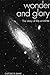 Wonder and Glory: The Story of the Universe