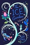 The Ice Garden