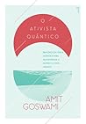 O Ativista Quântico