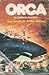 Orca. La ballena asesina