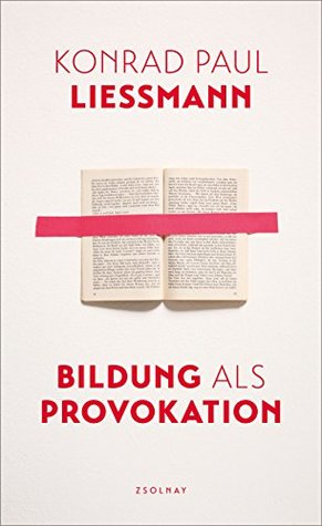 Bildung als Provokation (Kindle Edition)