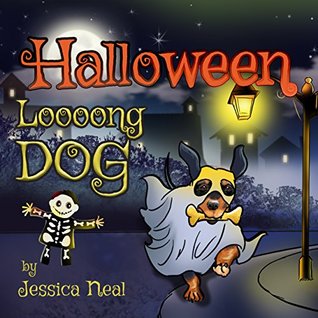 Halloween Loooong Dog (Loooong Dog's Adventures #2)