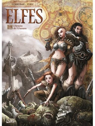 L'Ermite de l'Ourann (Elfes, #19)