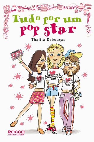 Tudo por um pop star (Paperback)