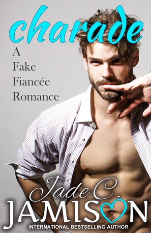 Charade (Pretense and Promises #1)