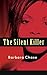 The Silent Killer by Barbara Chase