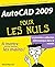 AutoCAD 2009 Pour les nuls ...