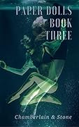 Paper Dolls: Book Three