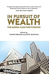 In Pursuit of Wealth: The Moral Case for Finance