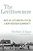 The Levittowners: Ways of Life and Politics in a New Suburban Community (Legacy Editions)
