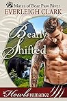 Bearly Shifted (Mates of Bear Paw River #1)