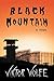 Black Mountain by Viktor Wolfe