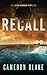 Recall: An Abram Kinkaid Th...