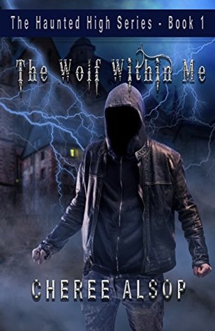 The Wolf Within Me (The Haunted High #1)