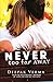 Never Too Far Away by Deepak Verma