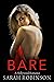 Bare (Exposed, #2)