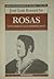 Rosas visto por sus contemporáneos