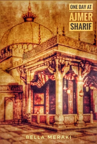 One Day at Ajmer Sharif