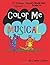 Color Me Musical Theory Book One, 2nd Edition Updated by Connie Cullum