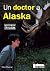 Un doctor a Alaska
