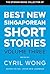 Best New Singaporean Short Stories by Cyril Wong