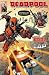 Deadpool Tome 6: Méchant De...