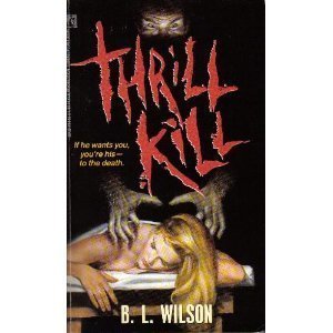 Thrill Kill (Mass Market Paperback)