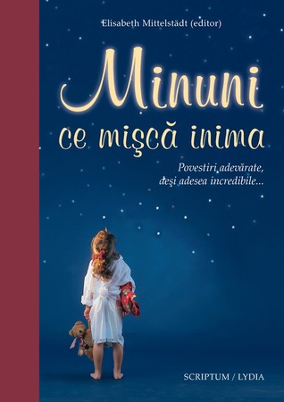 Minuni ce misca inima