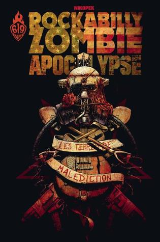 Les terres de malédiction (Rockabilly Zombie Apocalypse #1)