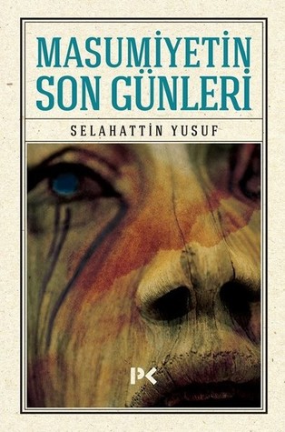 Masumiyetin Son Günleri (Paperback)