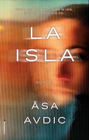 Portada de La isla, de Åsa Avdic