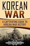 Korean War: A Cap...