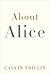 About Alice by Calvin Trillin
