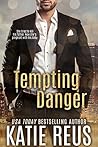 Tempting Danger