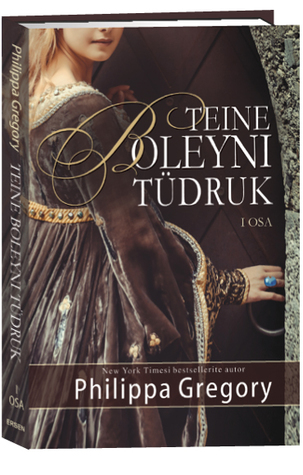 Teine Boleyni tüdruk. 1. osa (Paperback)