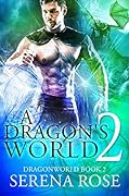 A Dragon's World 2