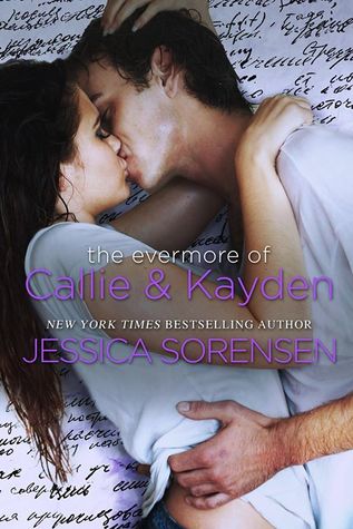 The Evermore of Callie and Kayden (The Coincidence #8)