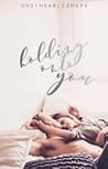 Holding Onto You