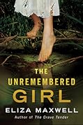The Unremembered Girl
