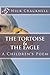 The Tortoise & The Eagle by Nick Cracknell