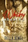 Whiskey Burning