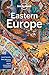 Lonely Planet Eastern Europe (Travel Guide)