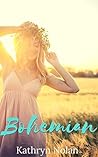 Bohemian by Kathryn  Nolan