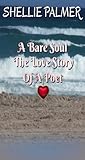 A Bare Soul The Love Story Of A Poet