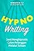 Hypnowriting: Seni Menghipn...