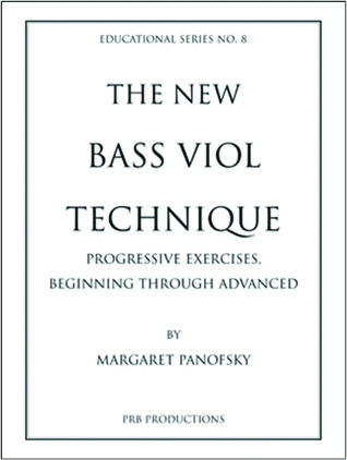 The New Bass Viol Technique