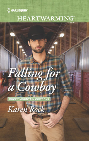 Falling for a Cowboy (Rocky Mountain Cowboys #2)